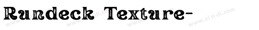 Rundeck Texture字体转换